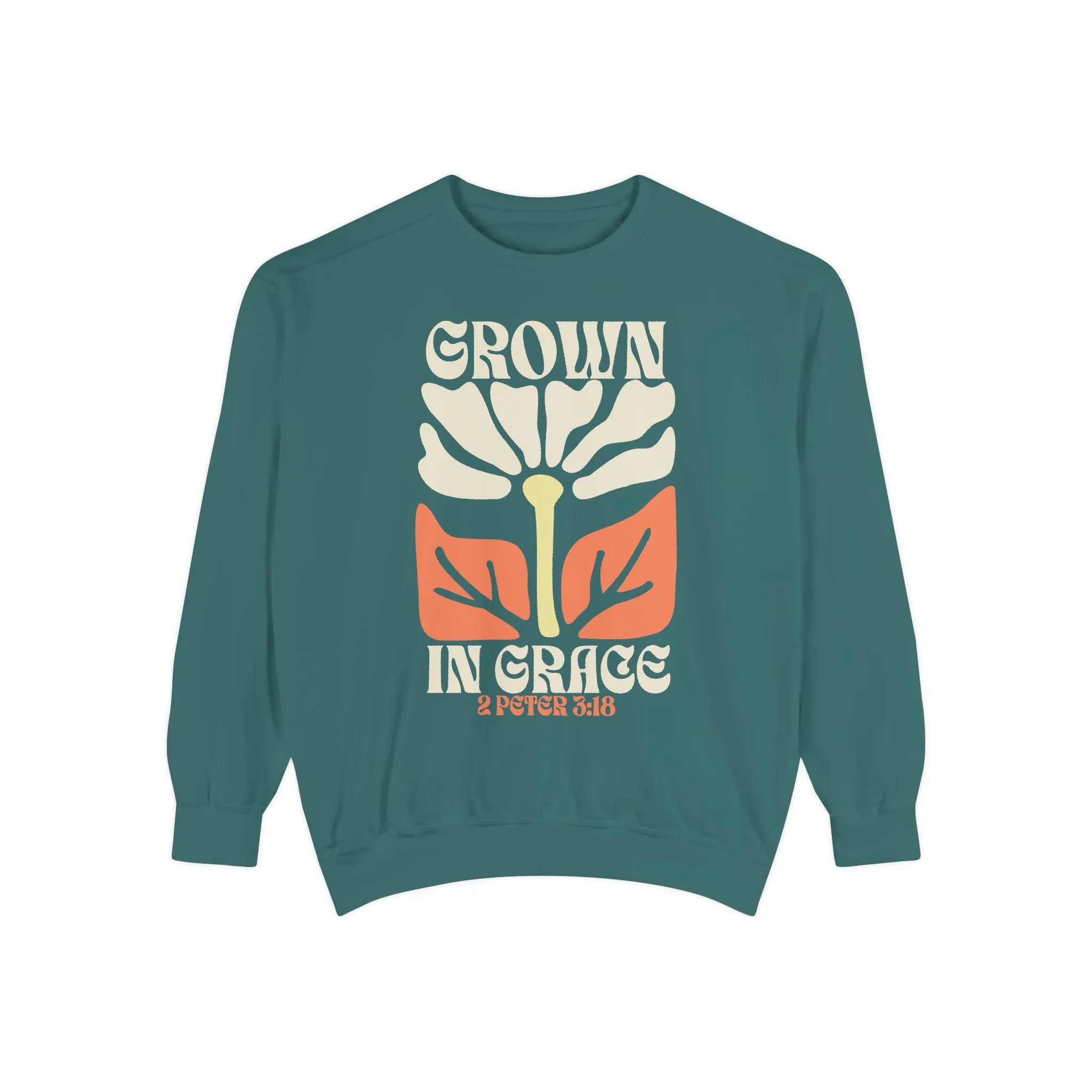 Grown In Grace Sweatshirt