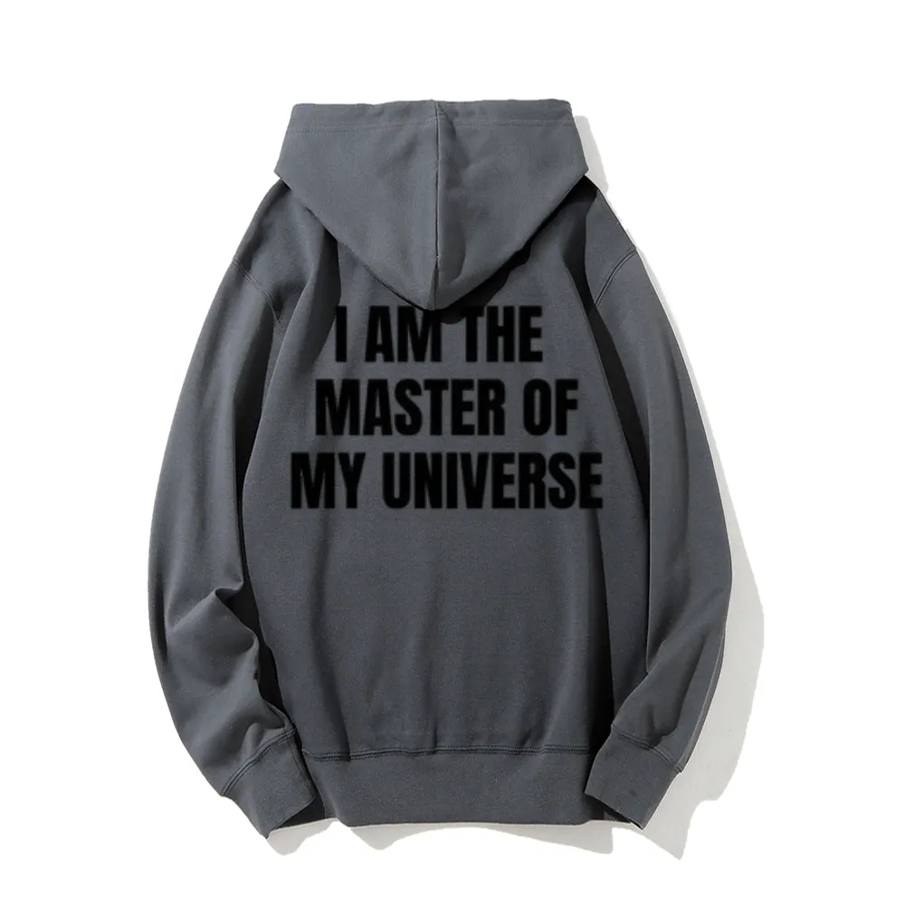 Women I AM THE MASTER OF MY UNIVERSE Graphic Hoodies